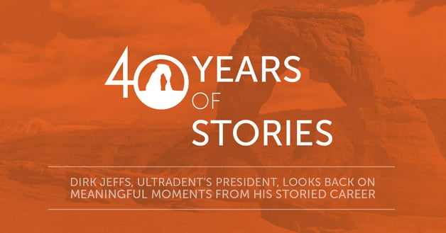 Dirk Jeffs, Ultradent’s President, Looks Back on Meaningful Moments from His Storied Career